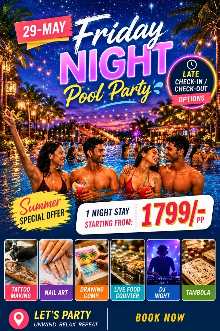 Friday Pool PArty resort stay